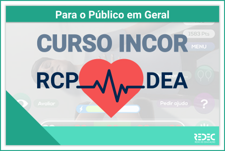 Curso Incor de RCP e DEA para o Público em Geral